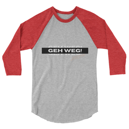 3/4 Ärmel Damen Shirt „Geh weg!“ (S - 2XL)