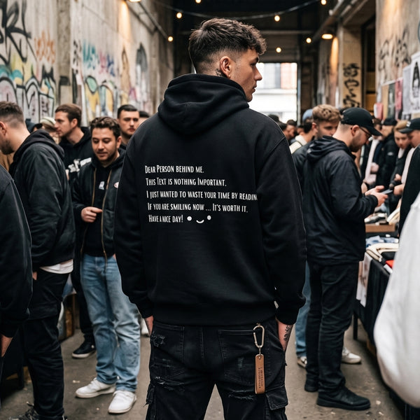 "Dear Person behind me..." Oversized Comfy and Organic Hoodie