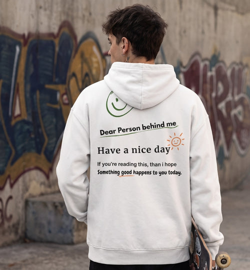 "Dear Person behind me..." Organic Hoodie