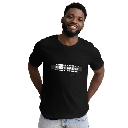 Bio Cotton men’s Tee „Geh weg!“ (S - 4XL)