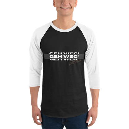 3/4 Ärmel Herren Shirt „Geh weg“ (S - 2XL)