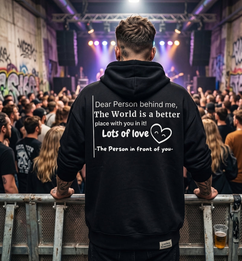 "Dear Person behind me..." Organic Hoodie
