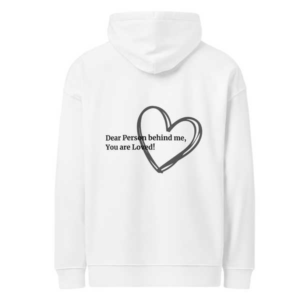 "Dear Person behind me..." Oversized Comfy and Organic Hoodie